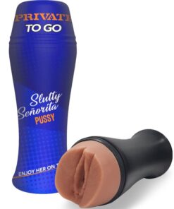 PRIVATE - MASTURBATOR SLUTTY SENORITA TO GO